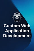 Custom Web Application Development